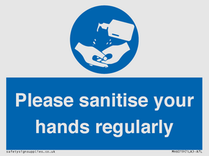 Please sanitise your hands regularly